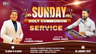 HOLY COMMUNION SERVICE | PASTOR LAXMAN KUMAR | 05-01-2025 | #churchonline  #church #sundayworship