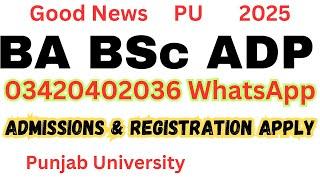 BA BSc ADP Admissions & Registration 2025 Apply Punjab University