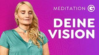 Geführte Meditation, um deine Herzensvision zu finden 