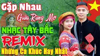 Gặp Nhau Giữa Rừng Mơ - Thanh Huyền  Lk Nhạc Cách Mạng Tiền Chiến Remix, Bài Ca Đi Cùng Năm Tháng