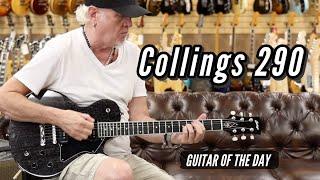 Collings 290 | Guitar of the Day