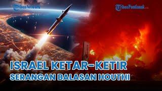 ®️UPDATE Hari ke-289Israel Kini Sendirian, Yaman Siapkan Serangan Balasan Luluh Lantakkan Tel Aviv