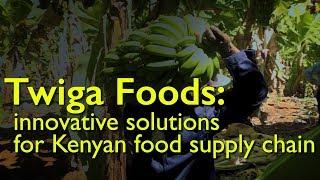 Twiga Foods - innovative solutions for the Kenyan food supply chain