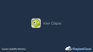 Game Usability Review: Kiwi Clapas (iOS) /PlaytestCloud