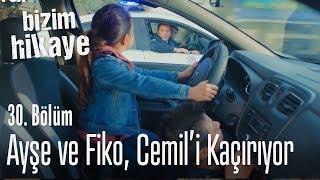 Fiko ve Ayşe, Cemil'i Kaçırdılar! - Bizim Hikaye 30. Bölüm