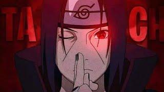 Uchiha Itachi edit - one dance