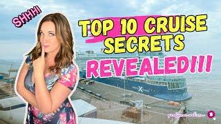 Top 10 Cruise Secrets You Probably Didn't Know