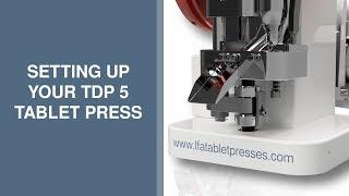 TDP 5 - Tablet Press Setup - Fill Depth, Punch Pressure & Ejection Height