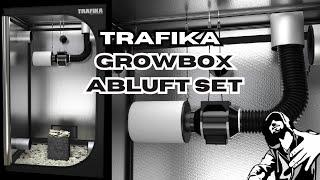 Growbox Belüftung mit dem TRAFIKA Lüftungsset - Geruchskontrolle Inklusive!