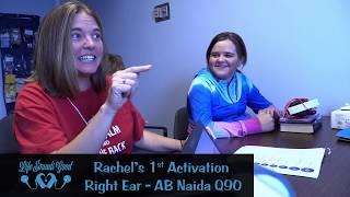Rachel's Cochlear Implant Activation - Right ear