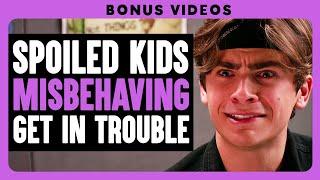 Spoiled Kids Misbehaving Get In Trouble | Dhar Mann Bonus!