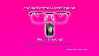 Basic Javascript | Comparisons with the Logical And Operator | freeCodeCamp | 69 of 113