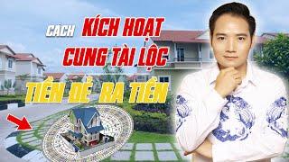 Hướng Dẫn KÍCH HOẠT CUNG TÀI LỘC May Mắn Liên Tiếp, Tiền Đẻ Ra Tiền