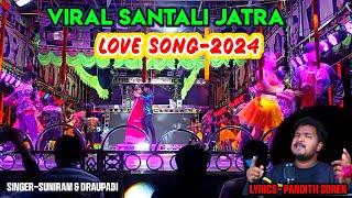 Viral Love Song-2024 // Five Star Opera // Santali Jatra Song #pandithsoren