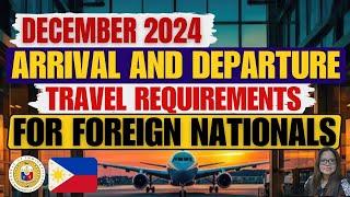 DON'T RISK TRAVELING TO AND FROM THE PHILIPPINES WITHOUT THESE TRAVEL REQUIREMENTS AS A FOREIGNER