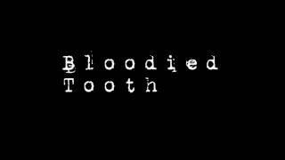 Bloodied Tooth - Gutter Breed