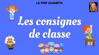 Les consignes de classe en français . Niveau A1 de FLE