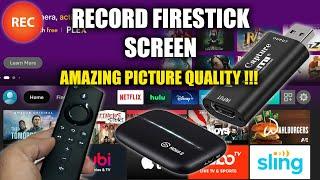 How To Record Firestick Screen With The BEST Picture Quality