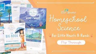 PreK-2nd Grade Homeschool Science: Wind and Waves | Flip Through | The Good and the Beautiful