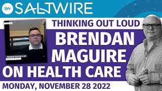 Brendan Maguire on health care | SaltWire