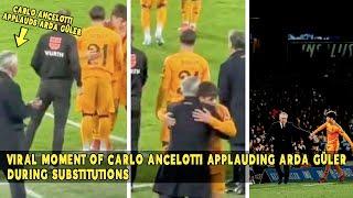 VIRAL MOMENT OF CARLO ANCELOTTI APPLAUDING ARDA GÜLER DURING SUBSTITUTIONS