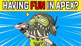 Apex Legends But You're Only Allowed To Have Fun