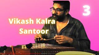 santoor instrumental vikash kalra