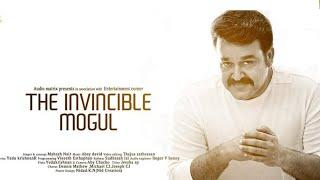 The Invincible Mogul | Tribute Song | Mohanlal | Mahesh Nair |