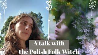 Talking about Polish and Silesian Folk Magic with the @polishfolkwitch ▏ 𝔇𝔢 𝔖𝔭𝔬𝔢𝔨𝔢𝔫𝔨𝔶𝔨𝔢𝔯 