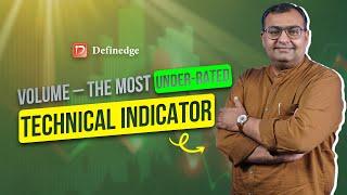 The Most Under-Rated Indicator in Trading | Technical Analysis | Definedge | Brijesh Bhatia