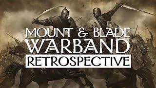 Mount & Blade: Warband Retrospective
