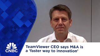 TeamViewer CEO says M&A is a 'faster way to innovation’