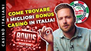 BONUS CASINÒ Online - Come trovare i migliori [Tutorial]