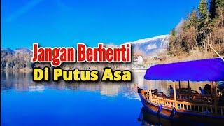 Jangan Berhenti Di Putus Asa - Renungan dan Doa Pagi Suara Injil 9/1/2025