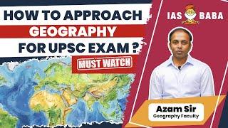 How to Approach GEOGRAPHY for UPSC/IAS Exam?| Beginner's Strategy| UPSC 2025 #upsc2025