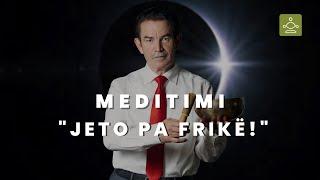 MEDITIMI "JETO PA FRIKË" - SHEKI USEINI