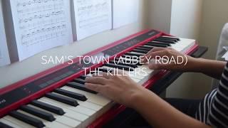 Sam's Town - The Killers (Abbey Road Version) [Piano]