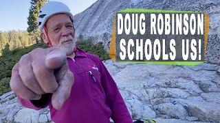 Doug Robinson - OG Yosemite Climber shares history