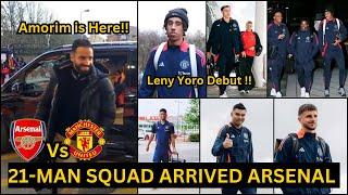 Leny Yoro Debut, Ugarte,Mainoo,Amad Man United 21 Man Squad Arrived Arsenal, Find out Full squad