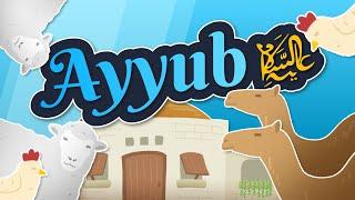 Prophet Ayyub (as) | Stories of the Prophets (as) for Kids in English