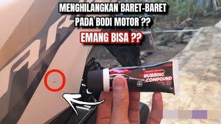 CARA MENGHILANGKAN BARET PADA BODI MOTOR️#vario125new