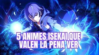 5 ANIMES ISEKAI POCO CONOCIDOS QUE VALEN LA PENA VER!