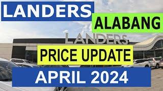 Landers Alabang April 2024 Price Update, Sale and Discounts