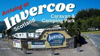 Arriving at Invercoe Campsite - Scotland's NC500 in a Motorhome