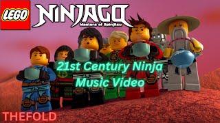 Lego Ninjago l The Fold l 21st Century Ninja, Music Video