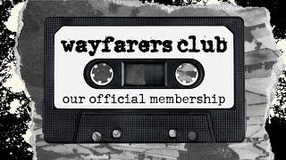 Welcome to Wayfarers Club!