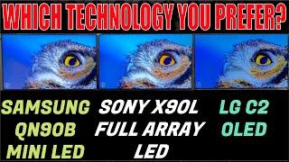 Sony X90L vs Samsung QN90B | LG C2 vs Sony X90L | Samsung QN90B vs LG C2 | Mini LED vs Full Array