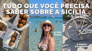 O QUE VOCÊ PRECISA SABER ANTES DE IR À SICÍLIA