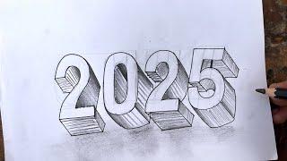 How to Write 3D '2025' in Beautiful Calligraphy Art 3D drawing using pencil