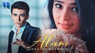 Shahzod Murodov - Alam | Шахзод Муродов - Алам